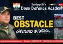 Best Obstacle Ground in India | Tips to Crack GTO Task in SSB | Admission Open For 2022-2023