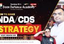 Lets Us Know How to Make NDA /CDS Strategy By Uday Mehra Sir